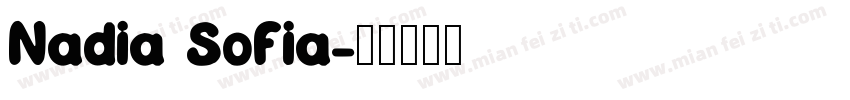 Nadia Sofia字体转换